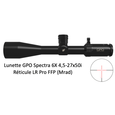 Lunette de chasse GPO Spectra 6x - 4,5-27x50i - RETICULE LR PRO FFP